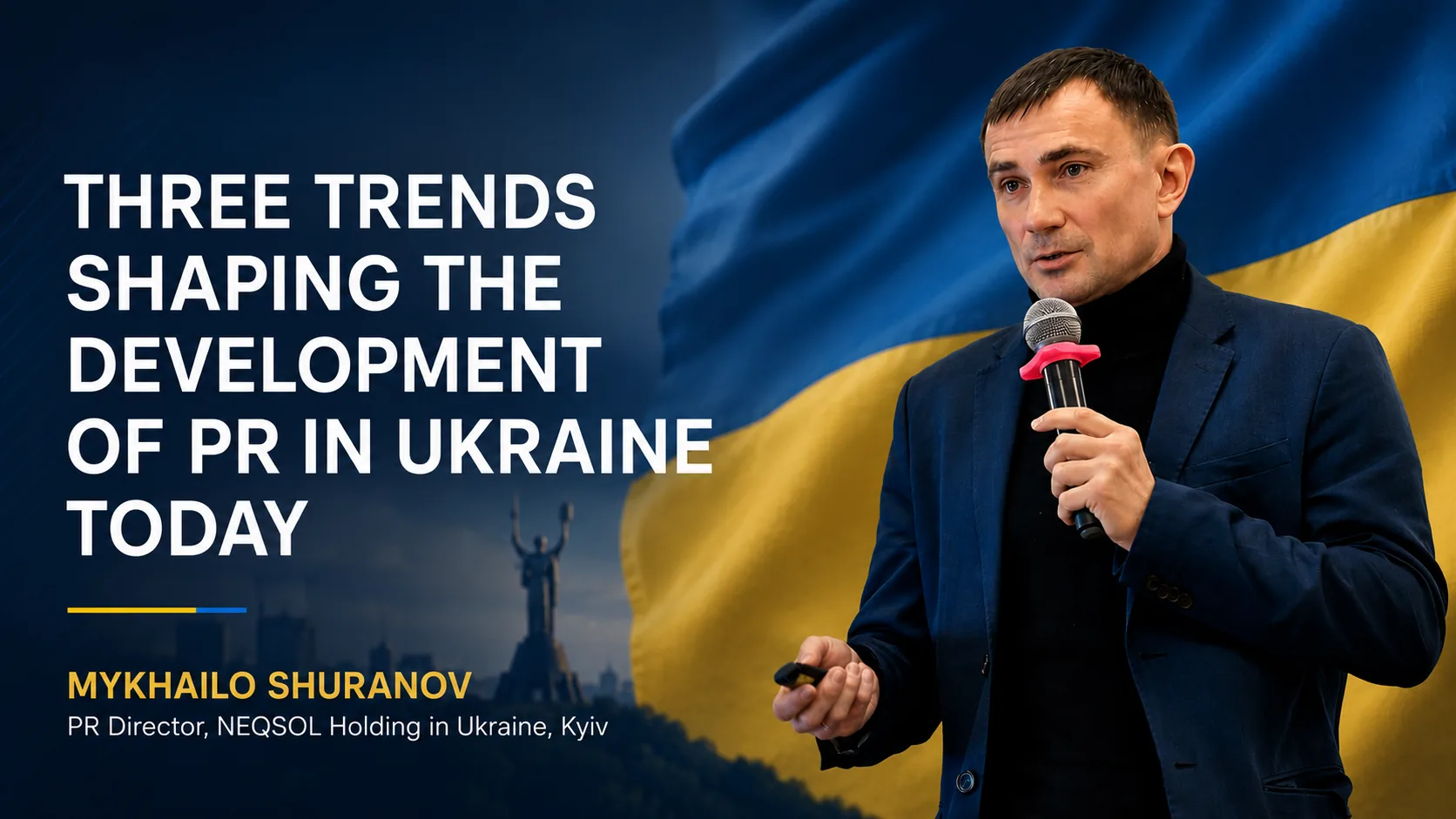 Three Trends Shaping the Development of PR in Ukraine Today